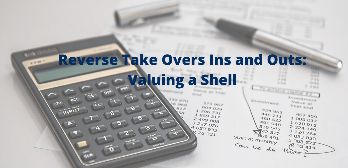 Reverse Takeover ins and outs: Valuing a Shell